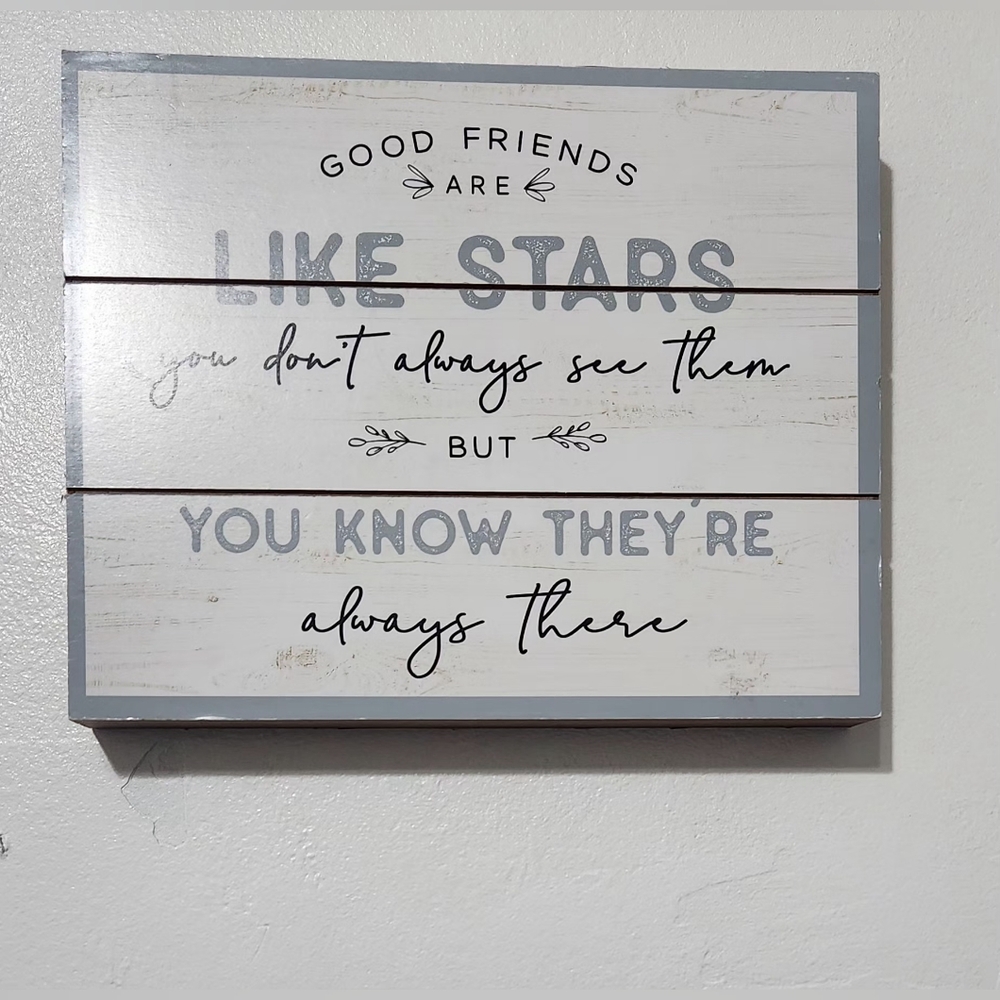 Good Friends are Like Stars Wooden Sign - Decor